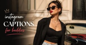 instagram captions for baddies